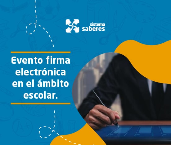 Evento firma electrónica en el ámbito escolar